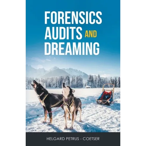 Forensics Audits and Dreaming