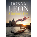 A Refiner's Fire: A Commissario Guido Brunetti Mystery