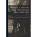 Minnesota in the Civil and Indian Wars, 1861-1865