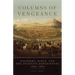 Columns of Vengeance: Soldiers, Sioux, and the Punitive Expeditions, 1863-1864