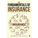 The Fundamentals of Insurance: Theories, Principles and Practices