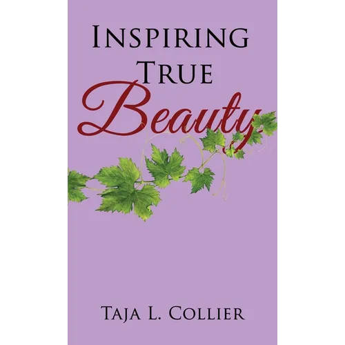 Inspiring True Beauty