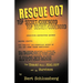 Rescue 007: The Untold Story of Kal 007 and Its Survivors
