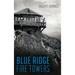 Blue Ridge Fire Towers