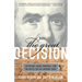 The Great Decision: Jefferson, Adams, Marshall, and the Battle for the Supreme Court