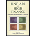 Fine Art and High Finance: Expert Advice on the Economics of Ownership