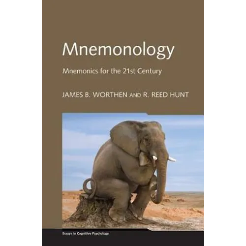 Mnemonology: Mnemonics for the 21st Century