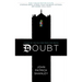 Doubt: A Parable