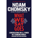 What We Say Goes: Conversations on U.S. Power in a Changing World