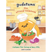 Gudetama: The Official Cookbook: Recipes for Living a Lazy Life