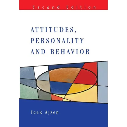 Attitudes, Personality and Behavior