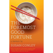 The Foremost Good Fortune: A Memoir