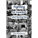 FIGHTING FOR FREEDOM and Having Fun
