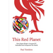 This Red Planet: How Jürgen Klopp's Liverpool FC Enthralled and Conquered The World