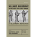 William S. Burroughs' "The Revised Boy Scout Manual": An Electronic Revolution