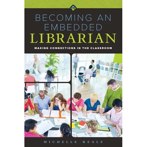 Becoming an Embedded Librarian: Making Connections in the Classroom