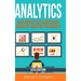 Analytics: Data Science, Data Analysis and Predictive Analytics for Business