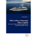 What makes a Passenger Ship a Legend
