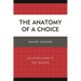 Anatomy of a Choice: An Actor's Guide to Text Analysis