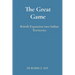 The Great Game: British Expansion into Indian Territories