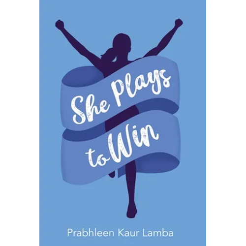 She Plays to Win