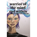 warrior of the mind and within