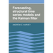Forecasting, Structural Time Series Models and the Kalman Filter