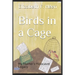Birds in a Cage: My Mother's Holocaust Legacy