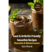 Gout & Arthritis Friendly Smoothie Recipes: Chocolate & Almond Lovers