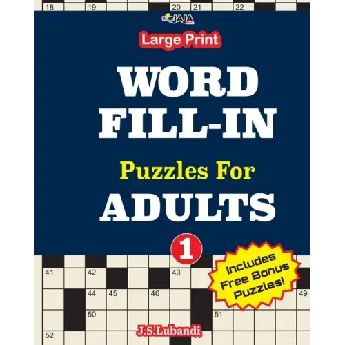 Large Print WORD FILL-IN Puzzles For ADULTS; Vol.1