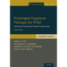 Prolonged Exposure Therapy for Ptsd: Emotional Processing of Traumatic Experiences - Therapist Guide