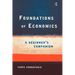 Foundations of Economics: A Beginner's Companion