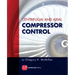Centrifugal and Axial Compressor Control