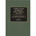 Agriculture in Britain and America, 1660-1820: An Annotated Bibliography of the Eighteenth-Century Literature