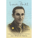 Love, Bill: Finding My Father Through Letters from World War Ii (New Edition)
