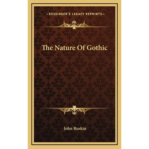 The Nature Of Gothic