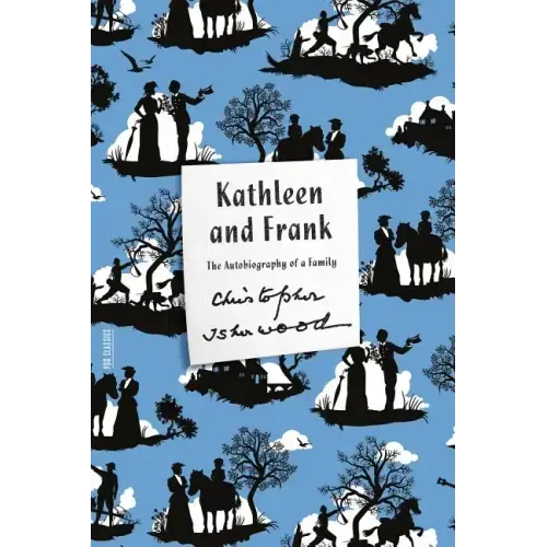 Kathleen and Frank: The Autobiography of a Family