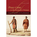 Peace Came in the Form of a Woman: Indians and Spaniards in the Texas Borderlands