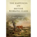 The Happiness of the British Working Class