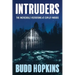Intruders: The Incredible Visitations at Copley Woods