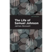 The Life of Samuel Johnson