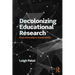Decolonizing Educational Research: From Ownership to Answerability