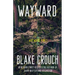 Wayward: Wayward Pines: 2