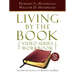 Living by the Book Video Series Workbook (20-part extended version)