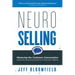 NeuroSelling: Mastering the Customer Conversation Using the Surprising Science of Decision-Making