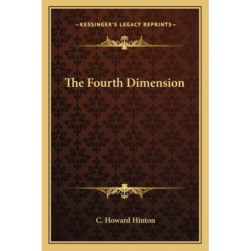 The Fourth Dimension