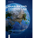 Shari'ah and Common Law: The Challenge of Harmonisation