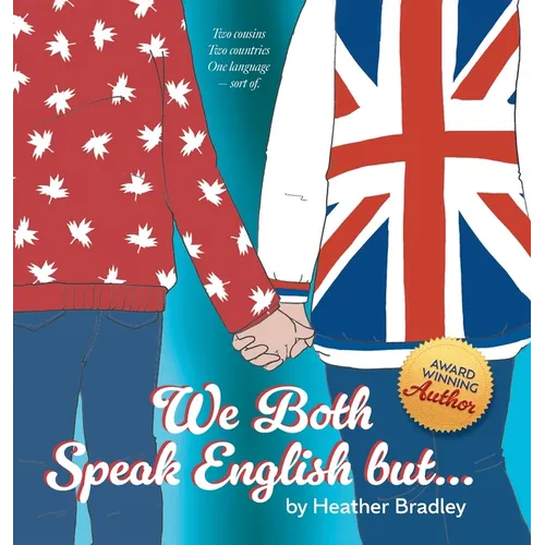 We Both Speak English but...