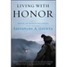 Living with Honor: A Memoir