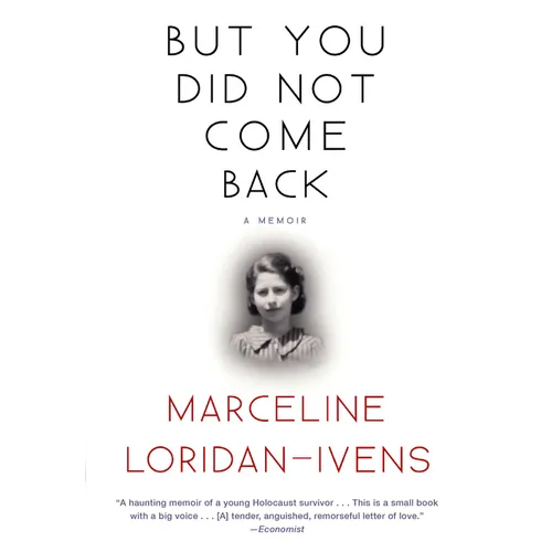 But You Did Not Come Back: A Memoir